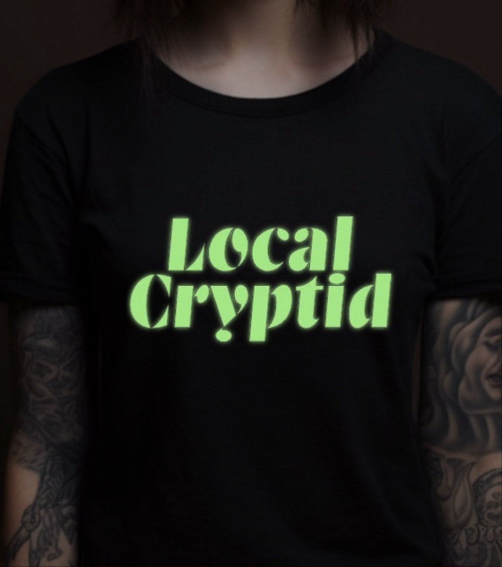 Local Cryptid Glow in the Dark: T-Shirt, Pullover, Hoodie, Tank or Long Sleeve